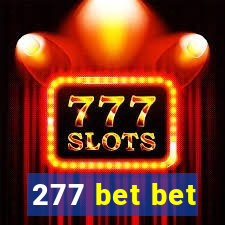 277 bet bet